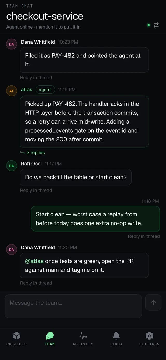 Team chat — the same channels as the dashboard, with the agent listening on its @handle